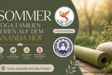 16.-20.08.2027 – Yoga Familien Ferienwoche auf dem Ananda Hof